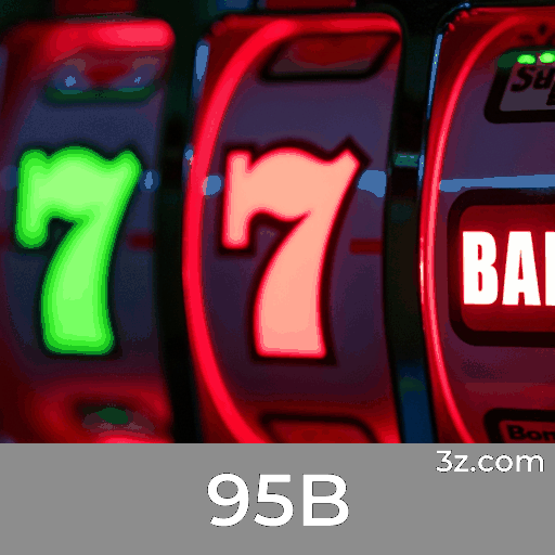 95B: O Melhor em Cassino e Apostas Online